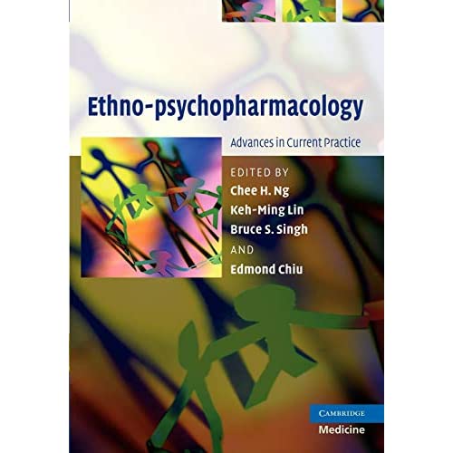Ethno-psychopharmacology: Advances in Current Practice