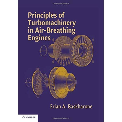 Principles of Turbomachinery in Air-Breathing Engines (Cambridge Aerospace Series)