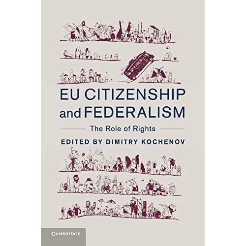 EU Citizenship and Federalism: The Role of Rights