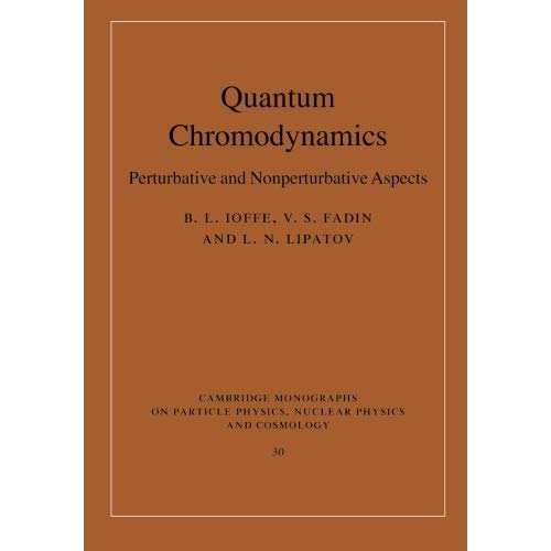 Quantum Chromodynamics: Perturbative And Nonperturbative Aspects (Cambridge Monographs on Particle Physics, Nuclear Physics and Cosmology)