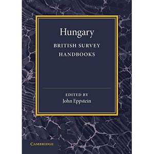 Hungary (British Survey Handbooks)