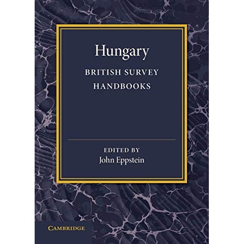 Hungary (British Survey Handbooks)