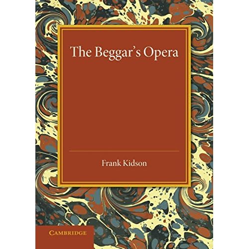 The Beggar's Opera: Its Predecessors and Successors