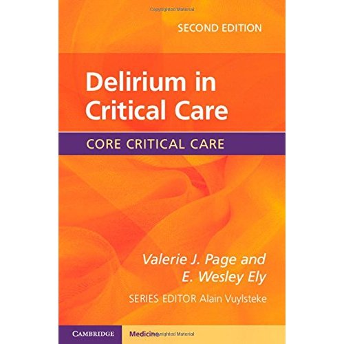 Delirium in Critical Care (Core Critical Care)