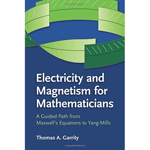 Electricity and Magnetism for Mathematicians