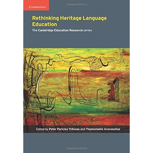 Rethinking Heritage Language Education (Cambridge Education Research)