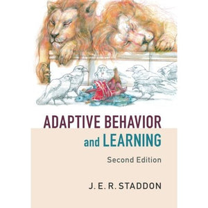 Adaptive Behavior and Learning 2ed