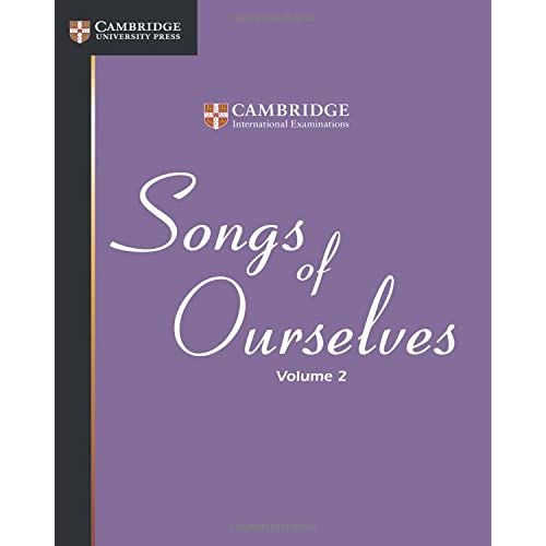 Songs of Ourselves: Volume 2 (Cambridge International IGCSE)