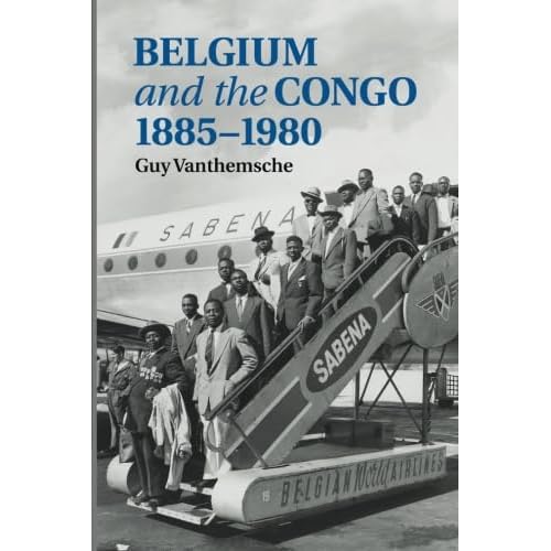 Belgium and the Congo, 1885-1980