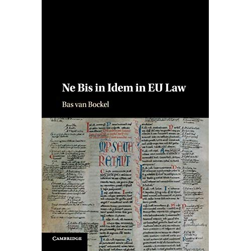 Ne Bis in Idem in EU Law