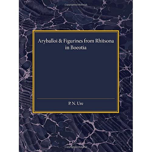Reading University Studies: Aryballoi and Figurines from Rhitsona in Boeotia