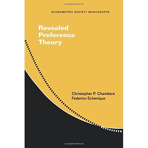 Revealed Preference Theory (Econometric Society Monographs)