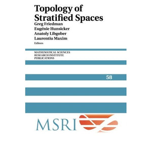 Topology of Stratified Spaces (Mathematical Sciences Research Institute Publications)