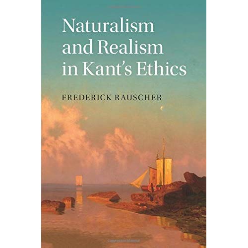 Naturalism and Realism in Kant's Ethics