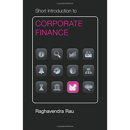 Short Introduction to Corporate Finance (Cambridge Short Introductions to Management)