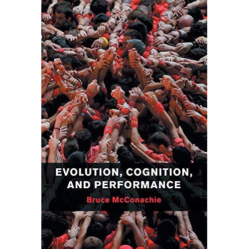 Evolution, Cognition, and Performance