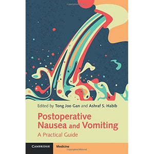 Postoperative Nausea and Vomiting: A Practical Guide