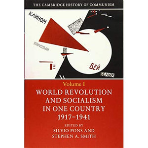 The Cambridge History of Communism: Volume 1