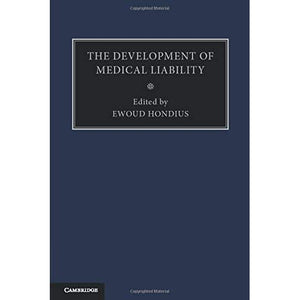 The Development of Medical Liability