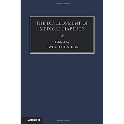 The Development of Medical Liability