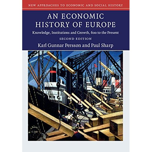 An Economic History of Europe (New Approaches to Economic and Social History)