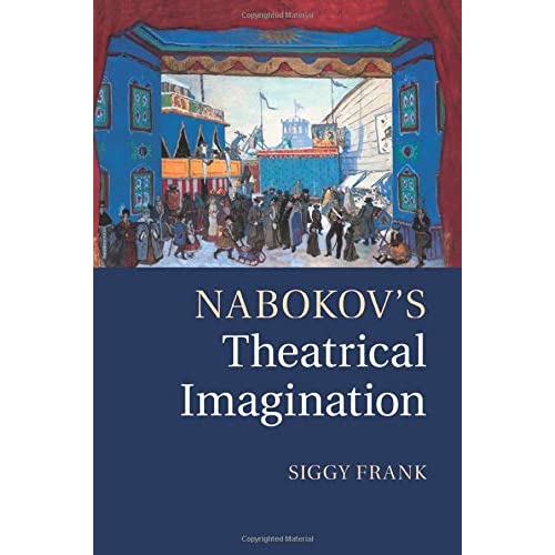 Nabokov's Theatrical Imagination
