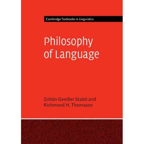 Philosophy of Language (Cambridge Textbooks in Linguistics)