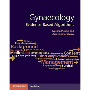 Gynaecology: Evidence-Based Algorithms