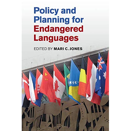 Policy and Planning for Endangered Languages