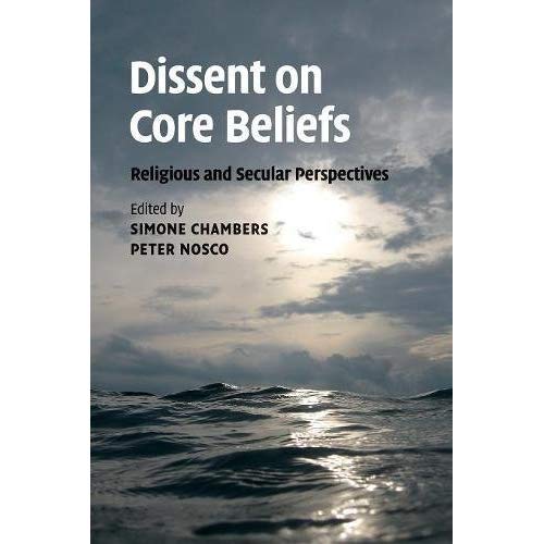 Dissent on Core Beliefs: Religious And Secular Perspectives