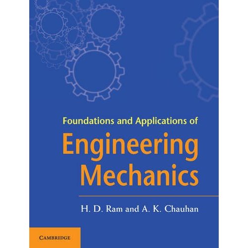 Foundations and Applications of Engineering Mechanics