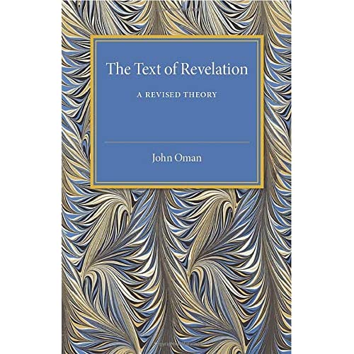 The Text of Revelation: A Revised Theory