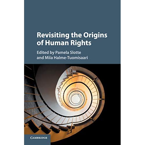 Revisiting the Origins of Human Rights