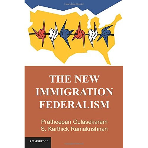 The New Immigration Federalism