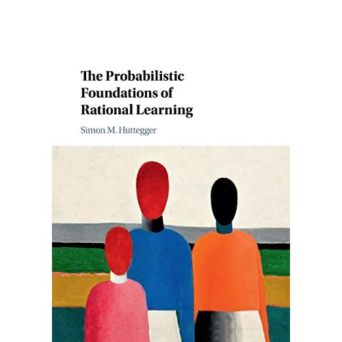 The Probabilistic Foundations of Rational Learning