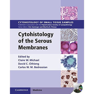 Cytohistology of the Serous Membranes (Cytohistology of Small Tissue Samples)