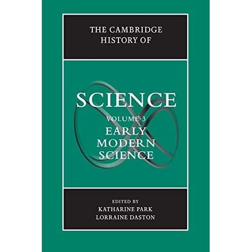 The Cambridge History of Science: Volume 3, Early Modern Science