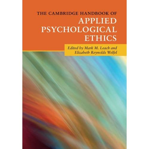 The Cambridge Handbook of Applied Psychological Ethics (Cambridge Handbooks in Psychology)