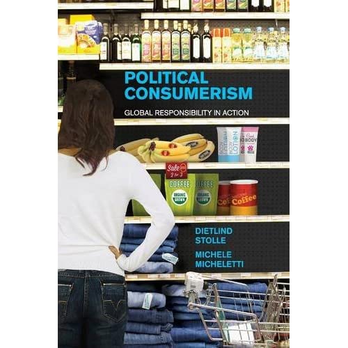 Political Consumerism: Global Responsibility in Action