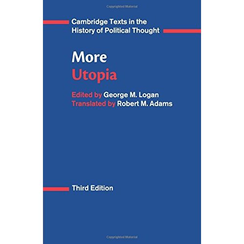More: Utopia (Cambridge Texts in the History of Political Thought)