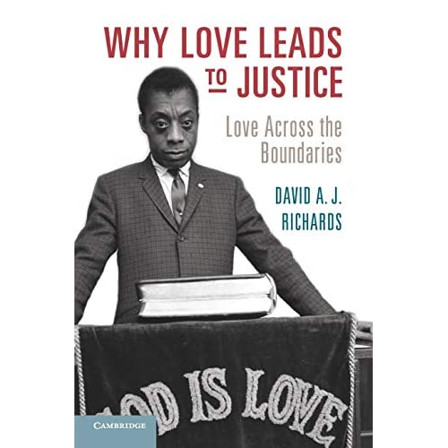 Why Love Leads to Justice: Love across the Boundaries