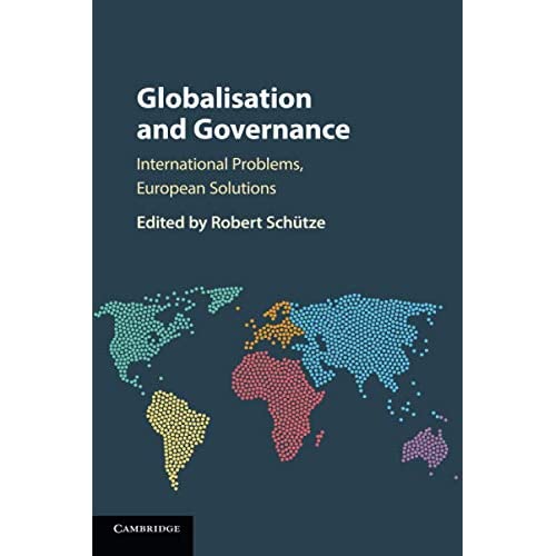 Globalisation and Governance: International Problems, European Solutions
