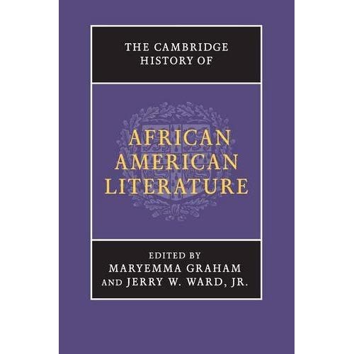 The Cambridge History of African American Literature