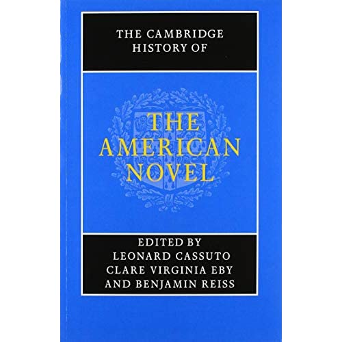 The Cambridge History of the American Novel