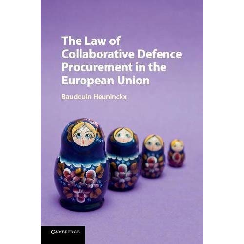 The Law of Collaborative Defence Procurement in the European Union