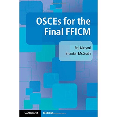 OSCEs for the Final FFICM
