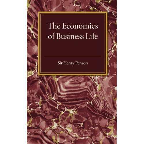 The Economics of Business Life