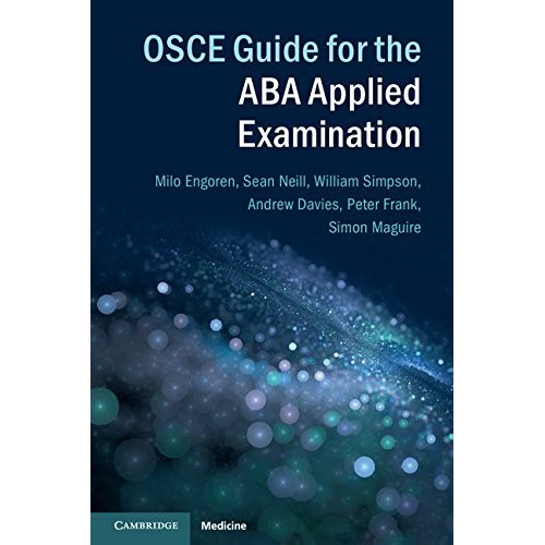 OSCE Guide for the ABA Applied Examination