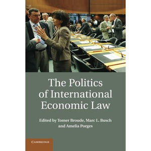 The Politics of International Economic Law