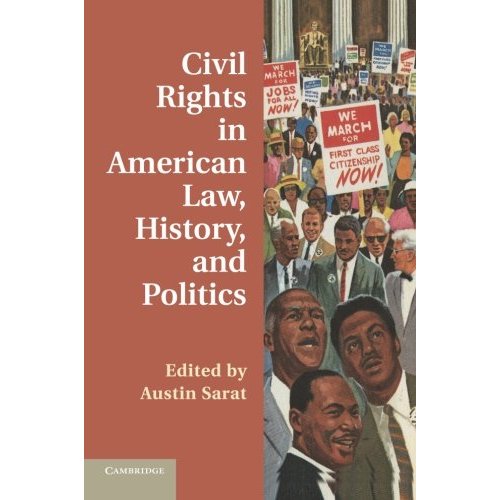 Civil Rights in American Law, History, and Politics